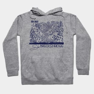 Oh Shit! Ski Breckenridge Hoodie